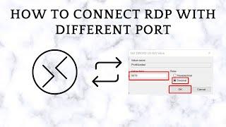 How To Connect RDP With Different Port