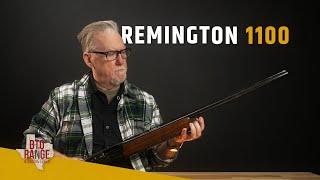 Remembering the Past - The ICONIC Remington 1100: History, Evaluation and Maintenance