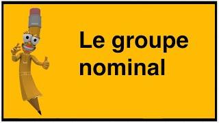 Le groupe nominal