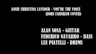 Annie Christina Laviour - You're the voice (John Farnham cover)