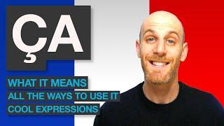  Everyday French Phrases with Ça 