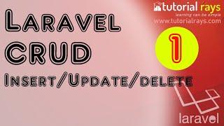 Laravel  Routes 5.8   CRUD Part -1 | Laravel Insert Update Delete Part-1