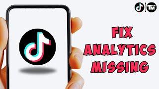 How To Fix Analytics Not Showing on TikTok