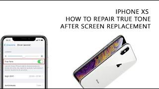 iPhone XS How to Repair True Tone After screen replacement Tutorial / Naprawa funkcji true tone