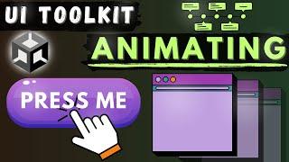 How To Animate In UI TOOLKIT || Unity