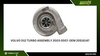 Volvo D12 Turbo Assembly 2003-2007: OEM 20516147