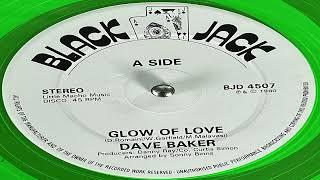 Dave Baker - Glow Of Love (Black Jack BJD 4507)