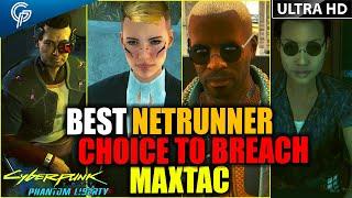 The BEST NETRUNNER CHOICE TO BREACH MAXTAC Guess Who | Cyberpunk 2077 PHANTOM LIBERTY