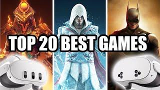 Top 20 Games YOU NEED TO PLAY on the Meta Quest 3 and 3S!