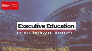 Geneva Graduate Institute - Executive Education Programme