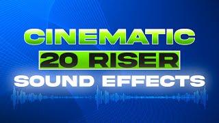 20 (FREE) Cinematic Riser SFX 