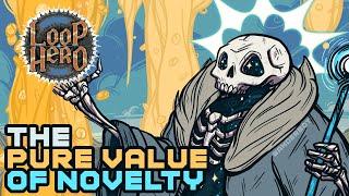 Loop Hero and the Pure Value Of Novelty