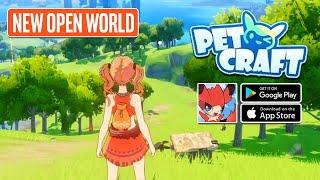 PetOCraft Gameplay on Android - Mobile Game like Palworld