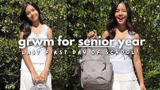 grwm for my LAST first day of school! | senior year diaries 