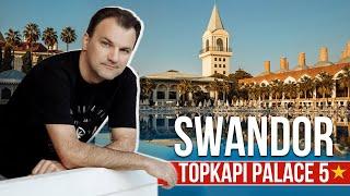 Swandor Topkapi Palace  - Анталия (Турция) - Обзор отеля 4K