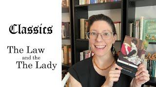 Classic Review: Wilkie Collins The Law and the Lady