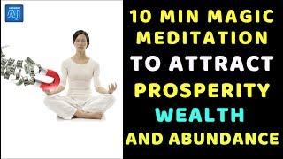  LAW OF ATTRACTION MEDITATION To REMOVE ABUNDANCE BLOCKS & Attract Prosperity, Wealth & Abundance