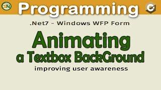 Increase awareness, animate the background of a Windows WPF desktop application's TextBox control.