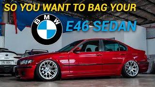 SO YOU WANT TO BAG YOUR E46 ! ft. FEINT Suspensions