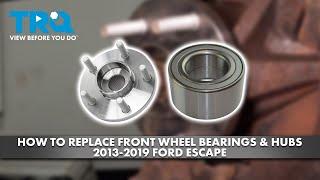 How to Replace Front Wheel Bearings & Hubs 2013-2019 Ford Escape