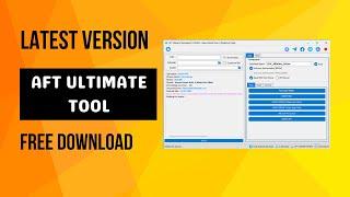 AFT Ultimate Tool V1.7 Android Flasher And Unlocker Tool