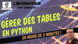 Gérer des tables en Python®