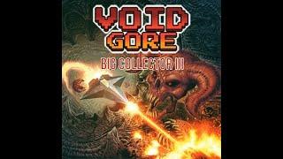 Void gore: Big collector I II + III Achievement tutorial