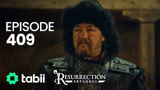 Resurrection: Ertuğrul | Episode 409