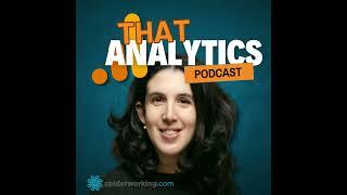 S1: E7 Optimising User Experience with Analytics: Insights from Rebeca Durán Stewart