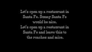 RENT: Santa Fe Lyrics