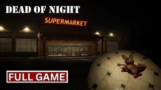 Dead of Night - Supermarket | Full Game | Walkthrough Gameplay No Commentary