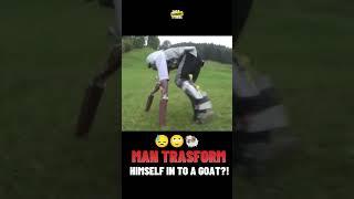 Man Trasforms himself in to a Goat !  | #animals #internet