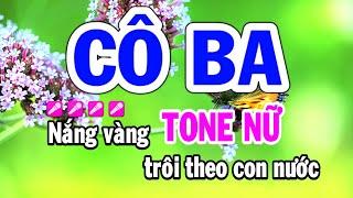 Karaoke Cô Ba Tone Nữ Beat Chuẩn Nhạc Sống Huỳnh Như