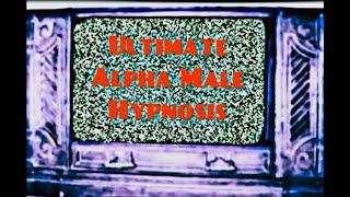 Ultimate Alpha Male Hypnosis  Magic Spell Subliminal Binaural Self-hypnosis Guided Meditation