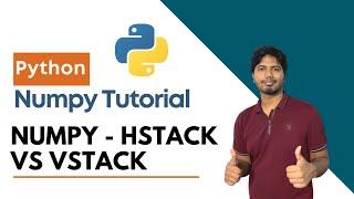 7. Numpy - Hstack Vs Vstack | CloudyML