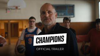 CHAMPIONS - Official Trailer [HD] - Only In Theaters March 10