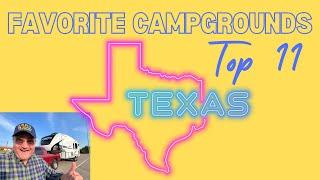 Our Top 11 Favorite Campgrounds in Texas 