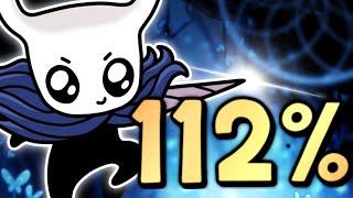 I 112%'d Hollow Knight As A Noob... It Was Epic