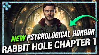 New Psychological Horror Game - Rabbit Hole Chapter 1 Gameplay, Walkthrough, Letsplay #OHGC