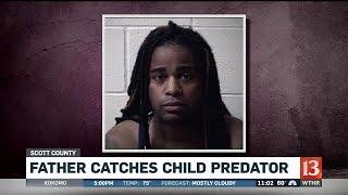 Father Catches Child Predator