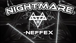 NEFFEX-NIGHTMARE || LYRICS