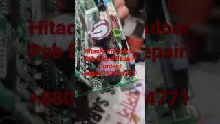Hitachi Vrf indoor pcb Board Repair Repair to Contact +8801747474771