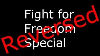 (Fight for Freedom Special) Some Freedom Fighters have a Sparta Pandemic Remix (Reversed)