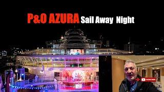 P&O AZURA Sail Away night from Tenerife sat 23rd Nov 2024