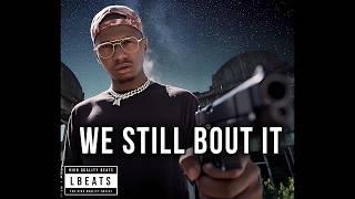 [FREE] “We Still Bout It” HARD Type Beat | TRAP Beat | Rap Beat Instrumental 2025 | HARD BEAT Smooth