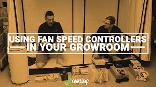 How to Choose a Fan Speed Controller for Your Growroom