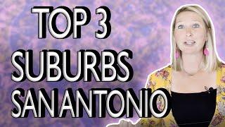 Top 3 North San Antonio Suburbs To Live In