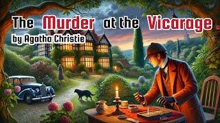 The Murder at the Vicarage | English Audiobook for Sleep, ESL & Mystery Lovers