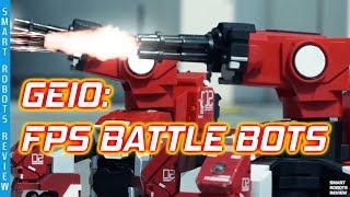 GEIO FPS Robot Combat - SMART ROBOTS REVIEW