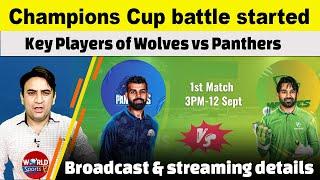 Champions Cup 2024 broadcast & streaming details | Key Players of Wolves vs Panthers